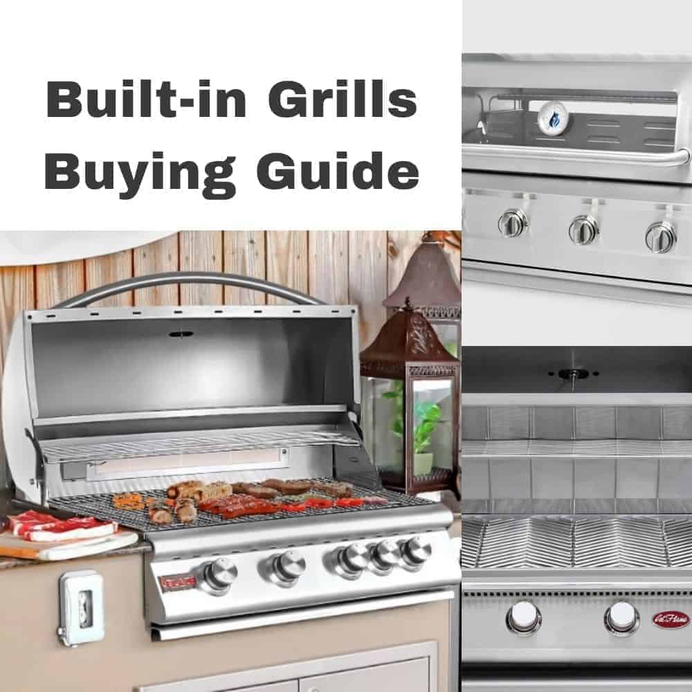 How to Choose the Best Built In Grills